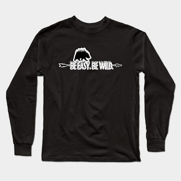 Be Easy Long Sleeve T-Shirt by Bongonation